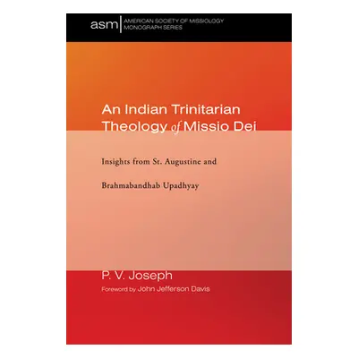 "An Indian Trinitarian Theology of Missio Dei" - "" ("Joseph P. V.")