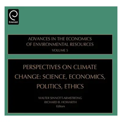 "Perspectives on Climate Change: Science, Economics, Politics, Ethics" - "" ("Sinnott-Armstrong 