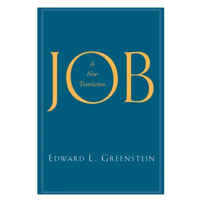 "Job: A New Translation" - "" ("Greenstein Edward L.")