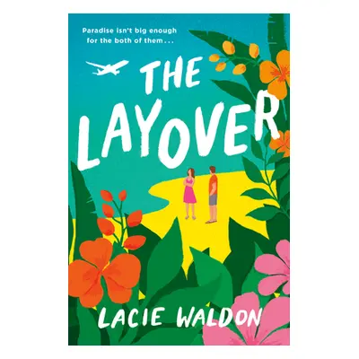 "The Layover" - "" ("Waldon Lacie")