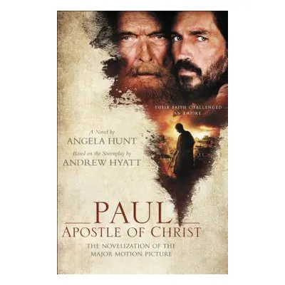 "Paul, Apostle of Christ" - "" ("Hunt Angela")