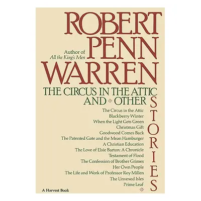 "The Circus in the Attic and Other Stories" - "" ("Warren Robert Penn")