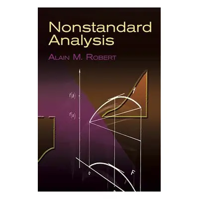 "Nonstandard Analysis" - "" ("Robert Alain M.")