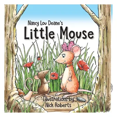 "Little Mouse" - "" ("Deane Nancy Lou")