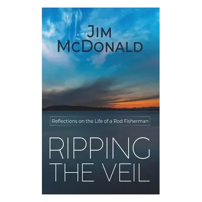 "Ripping the Veil" - "" ("McDonald Jim")