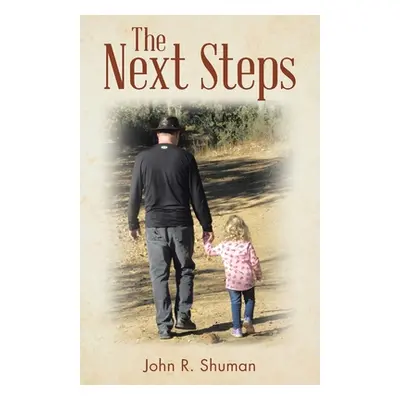 "The Next Steps" - "" ("Shuman John R.")