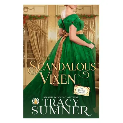 "The Scandalous Vixen" - "" ("Sumner Tracy")