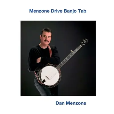 "Menzone Drive Banjo Tab" - "" ("Menzone Daniel")