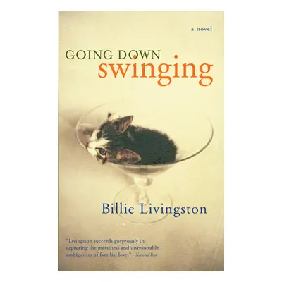 Going Down Swinging (Livingston Billie)