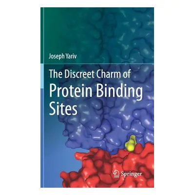 "The Discreet Charm of Protein Binding Sites" - "" ("Yariv Joseph")