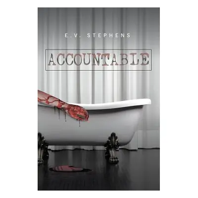 "Accountable" - "" ("Stephens E. V.")