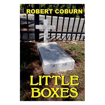 "Little Boxes" - "" ("Coburn Robert")