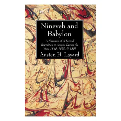 "Nineveh and Babylon" - "" ("Layard Austen H.")