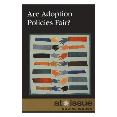 "Are Adoption Policies Fair?" - "" ("Watkins Christine")