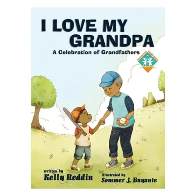 "I Love My Grandpa" - "" ("Reddin Kelly")