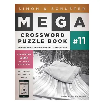 "Simon & Schuster Mega Crossword Puzzle Book #11, 11" - "" ("Samson John M.")