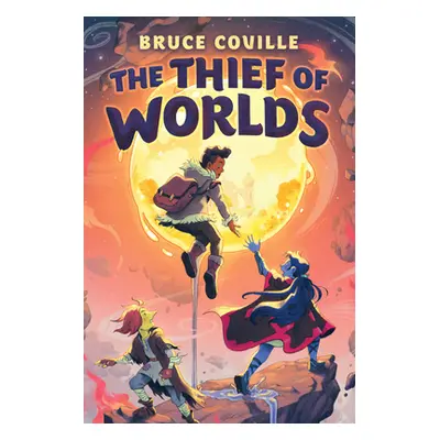 "The Thief of Worlds" - "" ("Coville Bruce")