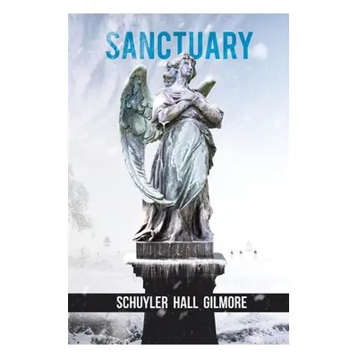 "Sanctuary" - "" ("Gilmore Schuyler Hall")