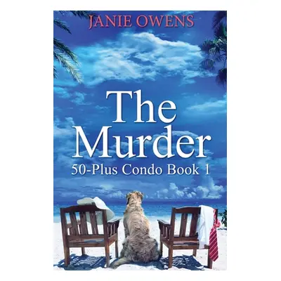 "The Murder: Large Print Edition" - "" ("Owens Janie")