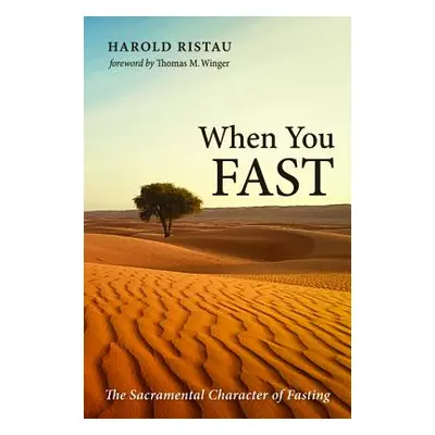 "When You Fast" - "" ("Ristau Harold")