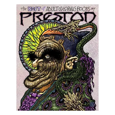 "The Best of Adult Coloring Books by Preston Volume Two" - "" ("Preston Dennis")