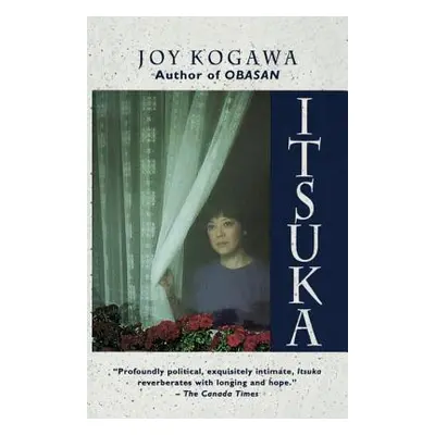 "Itsuka" - "" ("Kogawa Joy")