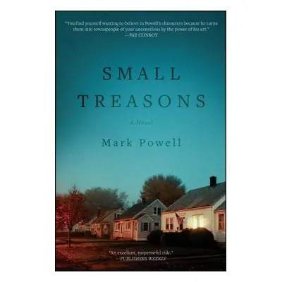 "Small Treasons" - "" ("Powell Mark")