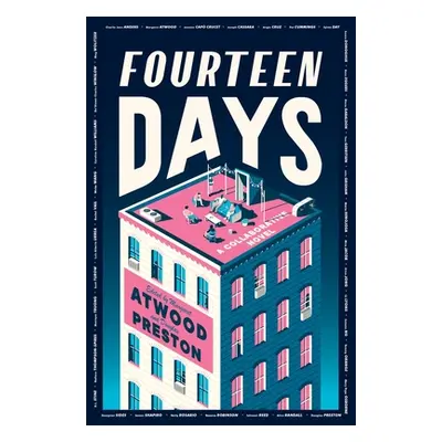 "Fourteen Days: A Collaborative Novel" - "" ("Authors Guild The")