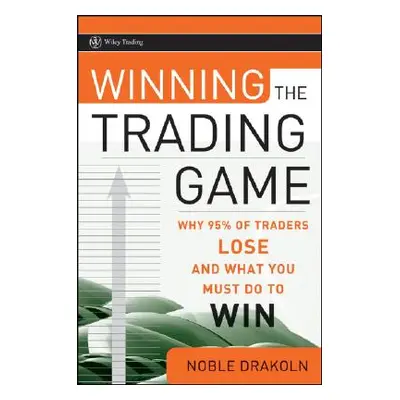 "Winning the Trading Game" - "" ("Drakoln Noble")