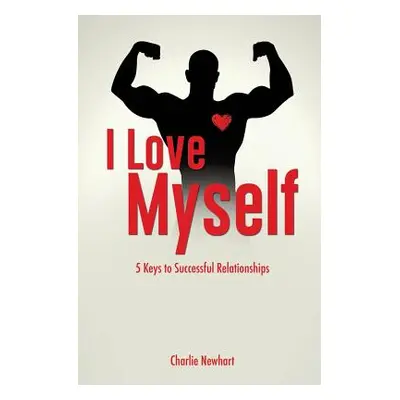 "I Love Myself" - "" ("Newhart Charlie")