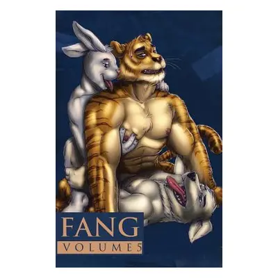 "FANG Volume 5" - "" ("Valisca Ashe")