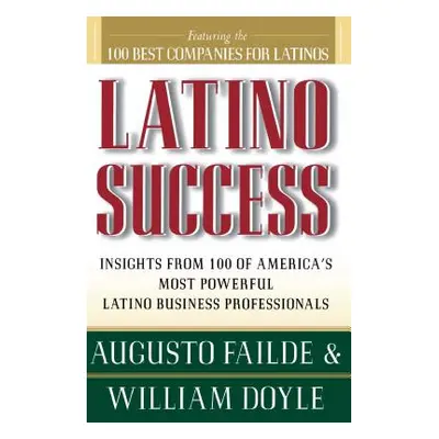 "Latino Success" - "" ("Failde Augusto")