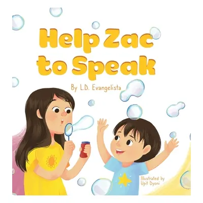 "Help Zac to Speak" - "" ("Evangelista L. D.")