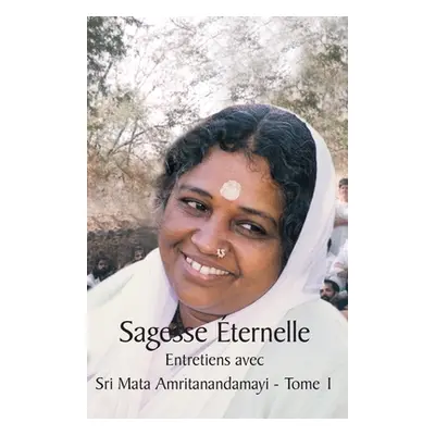 "Sagesse ternelle - Tome 2" - "" ("Swami Jnanamritananda Puri")