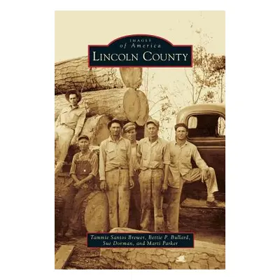 "Lincoln County" - "" ("Brewer Tammie Santos")