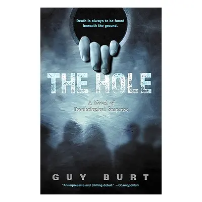 "The Hole" - "" ("Burt Guy")