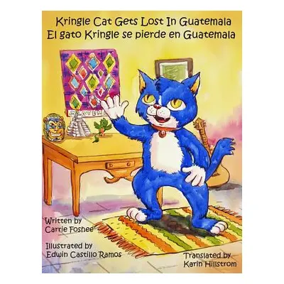 "Kringle Cat Gets Lost In Guatemala" - "" ("Foshee Carrie")