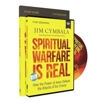 "Spiritual Warfare Is Real Study Guide with DVD: How the Power of Jesus Defeats the Attacks of O