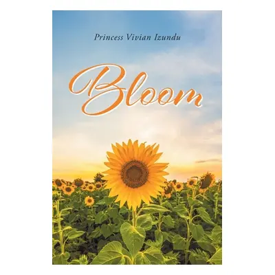 "Bloom" - "" ("Izundu Princess Vivian")