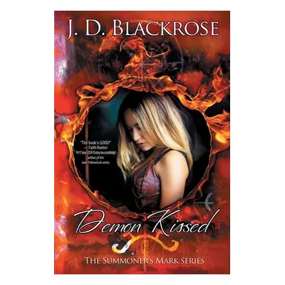 "Demon Kissed" - "" ("Blackrose J. D.")