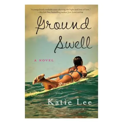 "Groundswell" - "" ("Lee Katie")