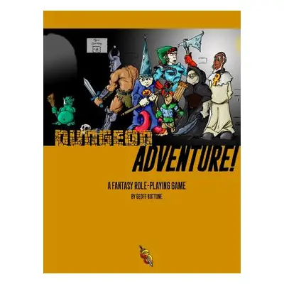 "Dungeon ADVENTURE!" - "" ("Bottone Geoff")