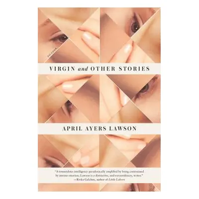 "Virgin and Other Stories" - "" ("Lawson April Ayers")