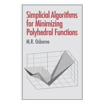 "Simplicial Algorithms for Minimizing Polyhedral Functions" - "" ("Osborne M. R.")