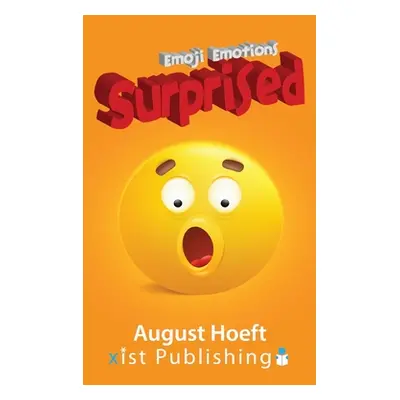 "Surprised" - "" ("Hoeft August")