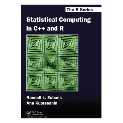 "Statistical Computing in C++ and R" - "" ("Eubank Randall L.")