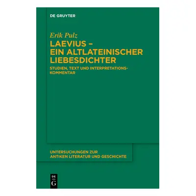 "Laevius - ein altlateinischer Liebesdichter" - "" ("Pulz Erik")