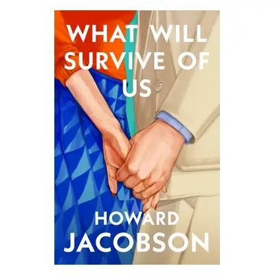 "What Will Survive of Us" - "" ("Jacobson Howard")