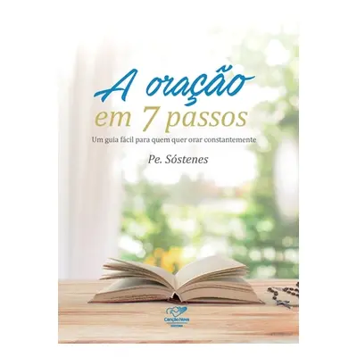 "A orao em 7 passos" - "" ("Sstenes Pe")