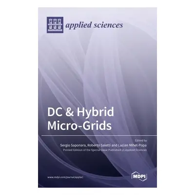 "DC & Hybrid Micro-Grids" - "" ("Saponara Sergio")